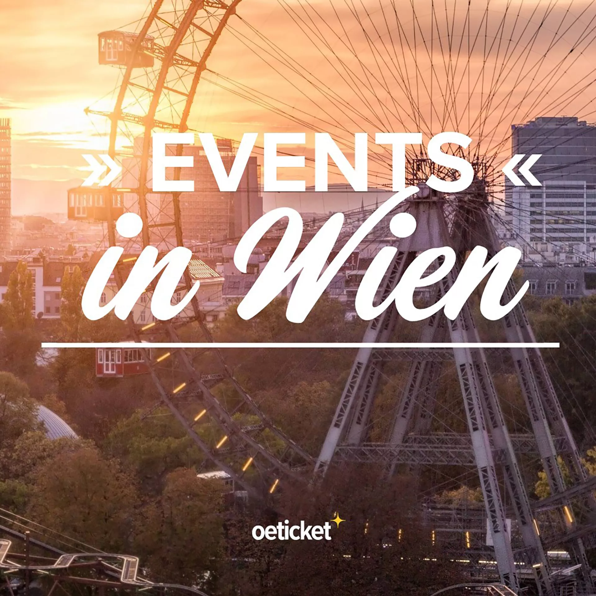 Wiener Riesenrad mit Titel "Events in Wien"